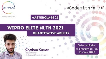 WIPRO Elite NLTH 2021 | MasterClass 13 | Quantitative Ability for Wipro Elite NLTH