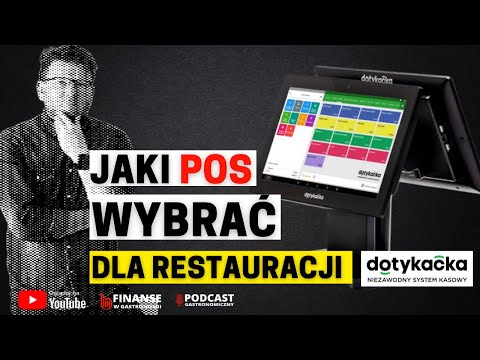 Jaki POS wybrać dla restauracji. Dotykacka rozwiązanie nie tylko dla gastronomii.