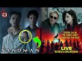 SciFi Vision Presents The Sandman 209 &amp; 210 Review &amp; Breakdown