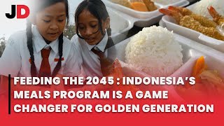 Download lagu FEEDING THE 2045 : INDONESIA’S MEALS PROGRAM IS A GAME CHANGER FOR GOLDEN GENERATION
