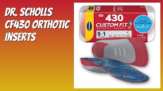 REVIEW (2026): Dr. Scholls CF430 Orthotic Inserts. Features