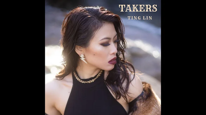 Ting Lin - "TAKERS" Official Music Video