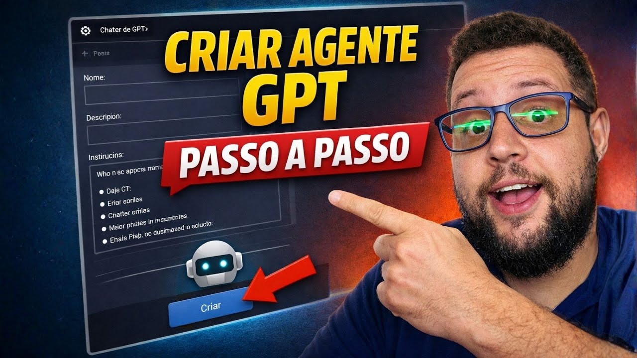 Create Gpt Agent Como Criar um Agente GPT no ChatGPT (Passo a Passo Completo 2026) - YouTube