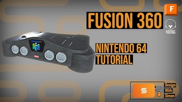 Fusion 360 Tutorial: Nintendo 64