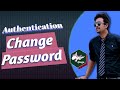 Part 38. Authentication (Change Password) | Python DJango Bangla (বাংলা) tutorial | চেঞ্জ পাসওয়ার্ড