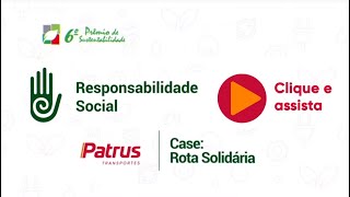 Prêmio de Responsabilidade Social é entregue à Patrus Transportes – SETCESP