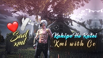 Kahipe Ho Ratei 🌸 Xml with Cc||new free fire Xml File || free fire xml || ff xml file  @naaafizz 