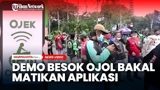INGAT, Demo Besok Ojol Bakal Matikan Aplikasi Serentak, Driver Demo ke Istana dan DPR RI screenshot 5