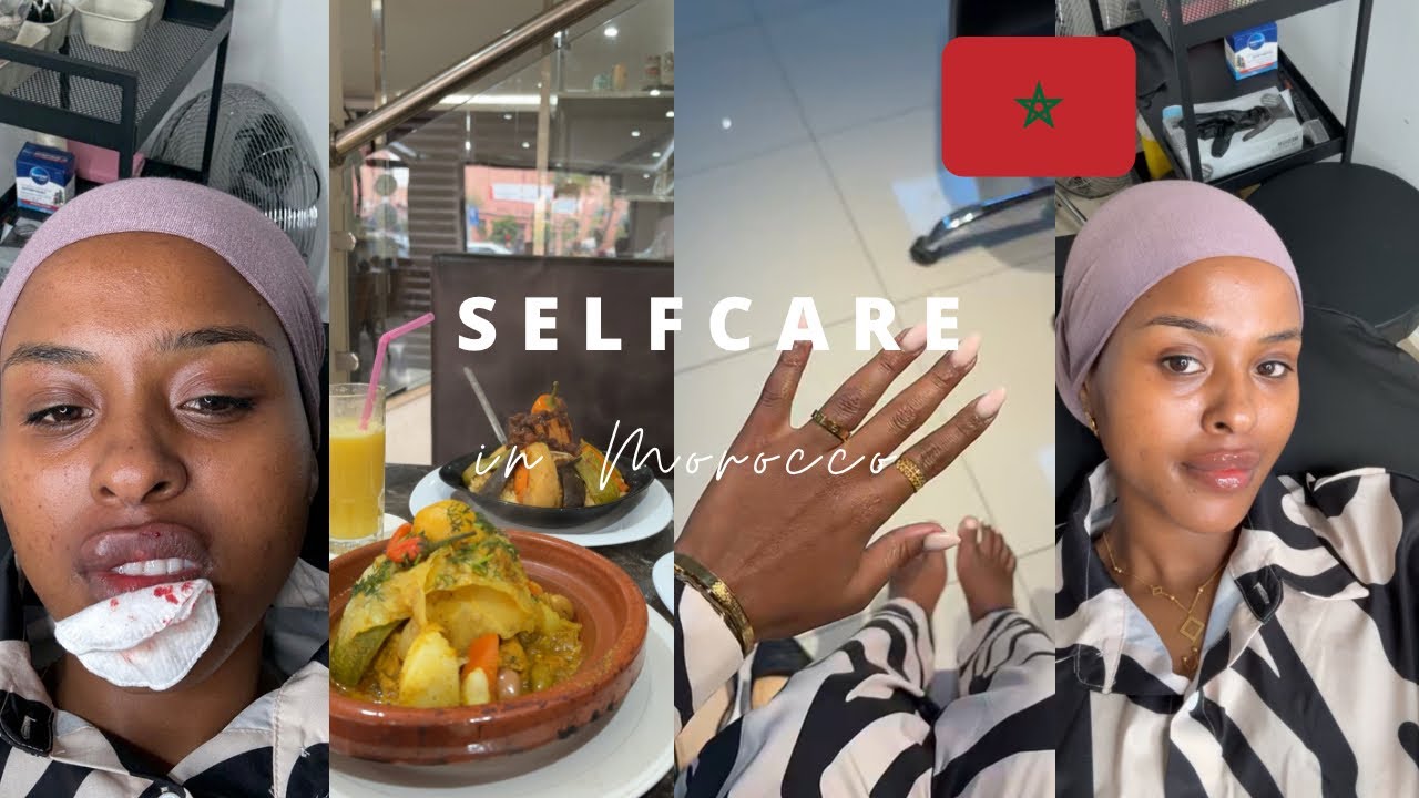 TRAVEL VLOG: BEAUTY MAINTENANCE IN MOROCCO. SIDA AAN ISKU QURUXIYO. AYANUBAAX😍💋✨
