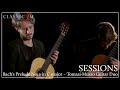 Bach's Prelude No. 1 in C major – Tomasi-Musso Guitar Duo | Classic FM Sessions