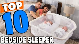 Top 10 Best bedside sleepers Review in 2025