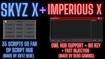 SKYZ X  + NEW FREE LEVEL 6/7 EXECUTOR IMPERIOUS X SHOWCASE - OWL HUB! (DISCORD/DOWNLOAD LINKS BELOW)
