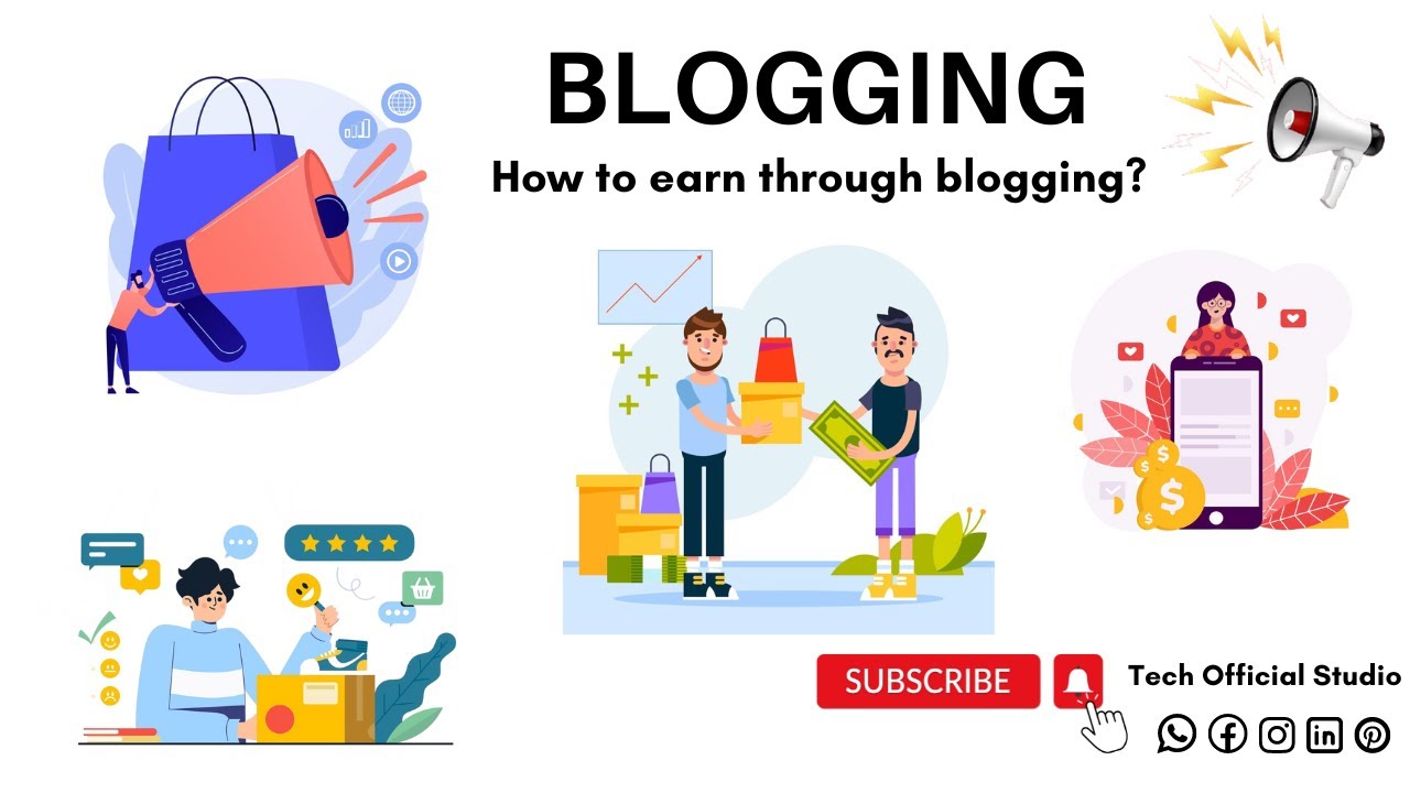 What Is Blogging? How To Earn Through Blogging Tech Official Studio
