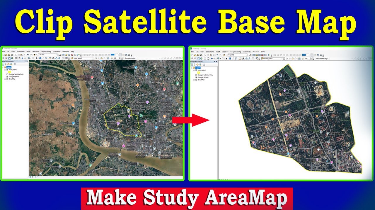 Clip Google Satellite Base Map in ArcMap #mapping #spatialanalysis # ...