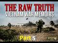 Lesser-Known Mysteries of the Sapper Tactics: What Was Never Told - Vietnam War Memoirs (Ep.5)