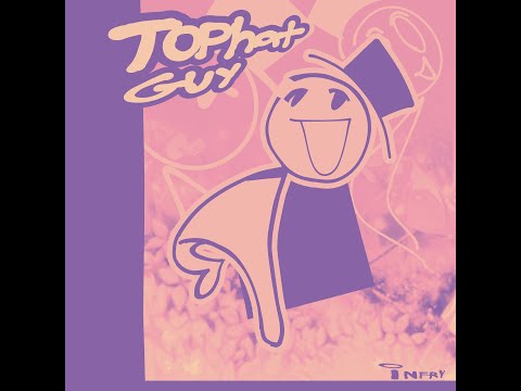 TOPHAT GUY (Ft. Headdzo)