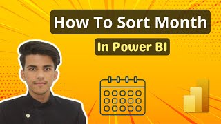 How To Sort Month Name Chronologically In Power BI 2025 | Power BI Tutorials