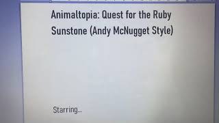 Animaltopia: Quest for the Ruby Sunstone