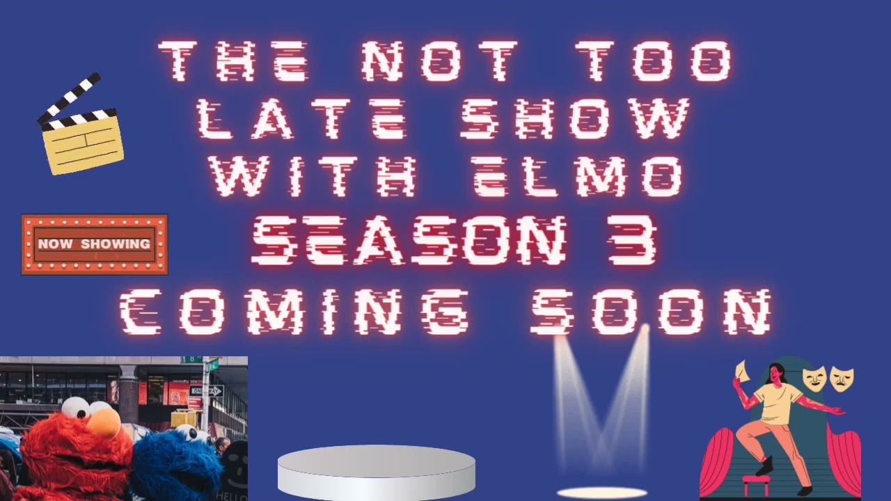 The Not Too Late Show With Elmo Season 3 Preview - YouTube