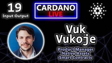 Vukasin Vukoje, Smart Contracts and dApps on Cardano | Cardano Live #19
