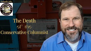 The Death of the Conservative Columnist