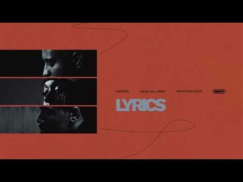 WAY - (Lyrics) Limoblaze, Jackie Hill Perry, Princeton South