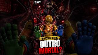 Poppy Playtime: o Protótipo criou outro IMORTAL?