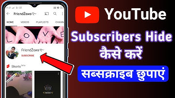 How To Hide YouTube Subscribers 2021 On Android |Hindi| Subscribers kaise chupaye