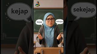 Day 13 - Kejap Vs Sekejap Easy Malay For Beginners