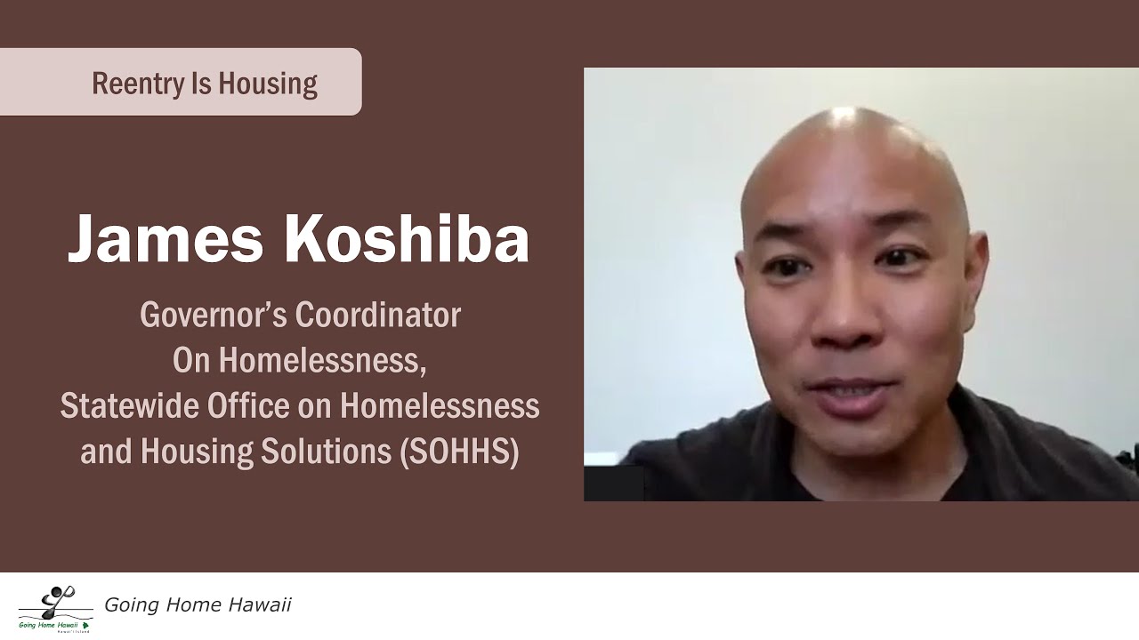 James Koshiba, Governor's Coordinator on Homelessness YouTube