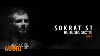 Sokrat St - Bunu Sen Seçtin Resimi