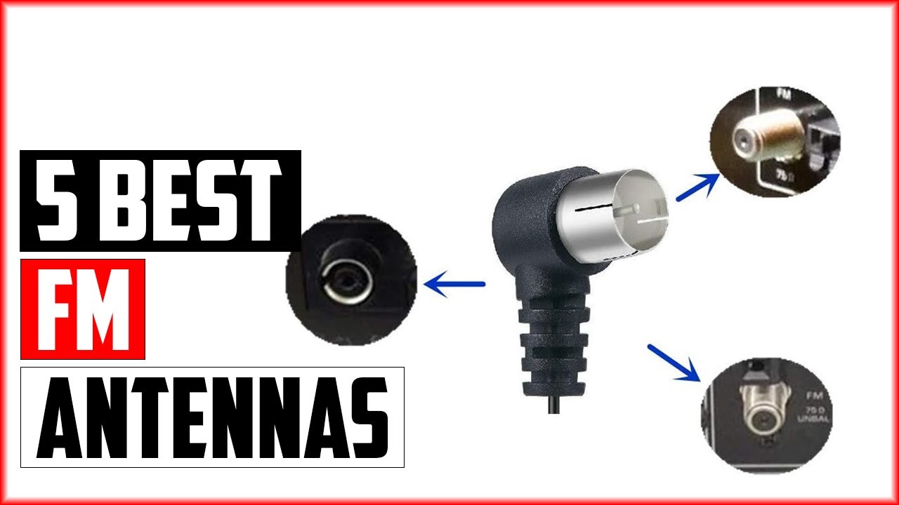 Top 5 Best FM Antennas Reviews in 2023 YouTube