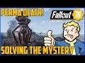 Fallout 76 Permadeath - PT8 - Solving the Mysteries of Lying Lowe