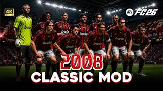 FC 26 | AC Milan vs Inter Milan (2008 Classic Mod) – Derby della Madonnina