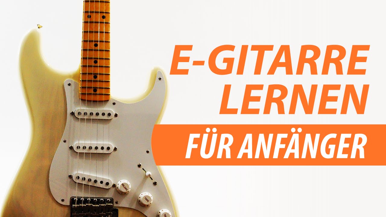 E Gitarre Lernen Online Für Anfänger Kostenlos E-Gitarre Lernen für Anfänger Deutsch (Onlinekurs Software Videokurs