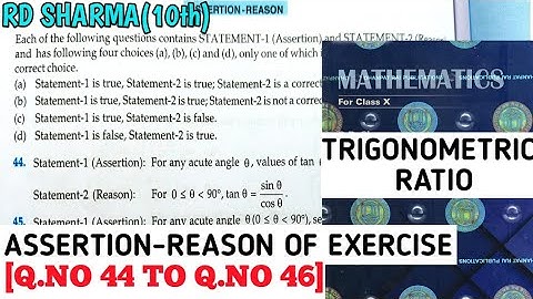 RD SHARMA CLASS 10 TRIGONOMETRIC RATIO ASSERTION - REASON OF EXERCISE MATH FEAR | CHAPTER 10 | CBSE