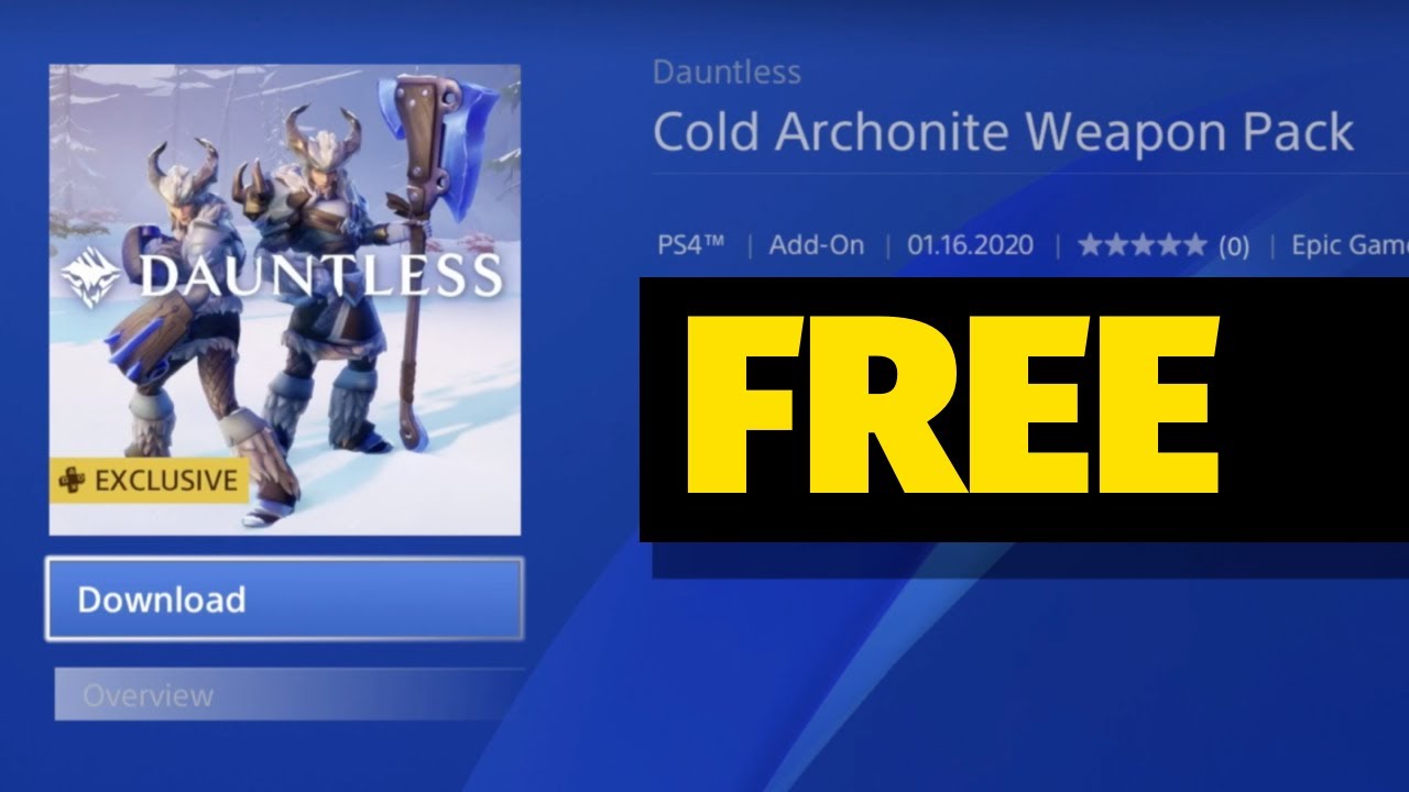 How to Download: Dauntless Cold Archonite Weapon Pack for FREE on PS4 |  PlayStation - YouTube