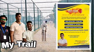 EDPL | East Delhi Premier league | Gautam Gambhir Tournament  | Trial 2021 | Yamuna Sports Complex
