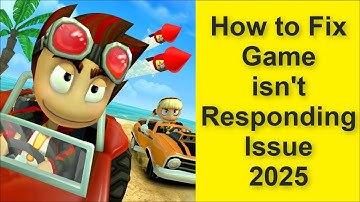 How to Fix Beach Buggy Racing Game isn