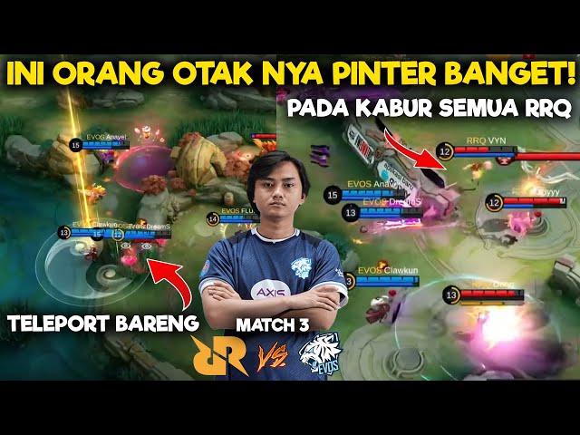 GILA SIH CLAW KUN !!! EVOS VS RRQ MATCH 3 MPL INDONESIA class=