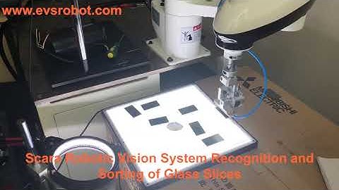 Scara robotic Vision system Recognition and Sorting of Glass Slices
