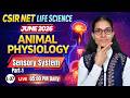 Sensory organ 1 | Animal Physiology | CSIR-NET LIFESCIENCE #apnasapnajrf