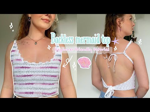 backless mermaid top crochet tutorial🧜🏻‍♀️ | in-depth beginner friendly guide | thisfairymade (video tutorial)