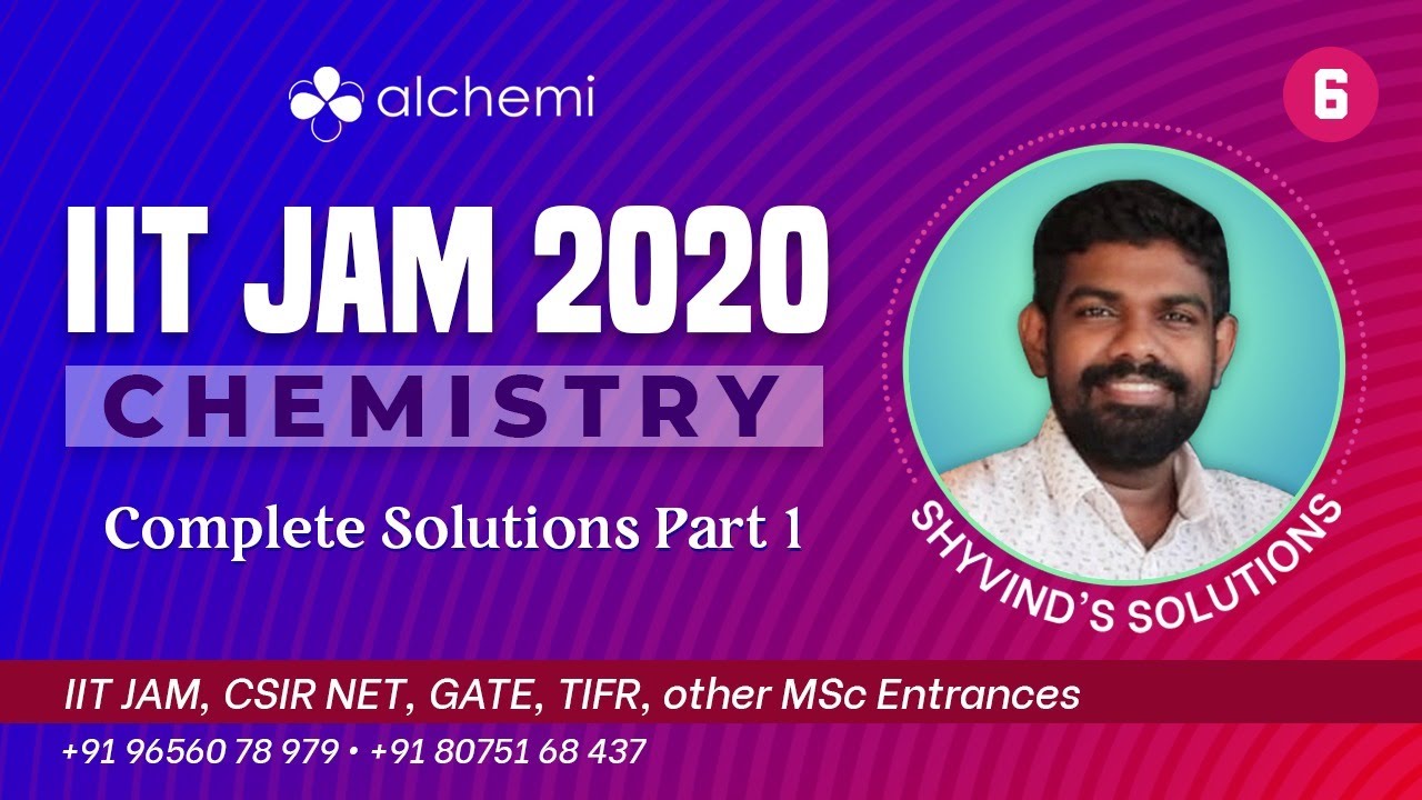 JAM 2020 CHEMISTRY COMPLETE SOLUTION-1