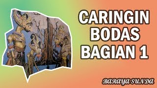 Caringin Bodas Bagian 1 - Ade Kosasih Sunarya (Putra Giri Harja 2)