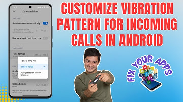 How to Customize the Vibration Pattern For Incoming Calls in Android