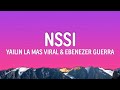 NSSI Yailin La Mas Viral Ebenezer Guerra Letra Lyrics NSSI Yailin La Mas Viral Ebenezer Guerra Letra Lyrics