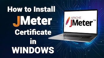 How to Install JMeter Certificate in Windows to Record https Applications