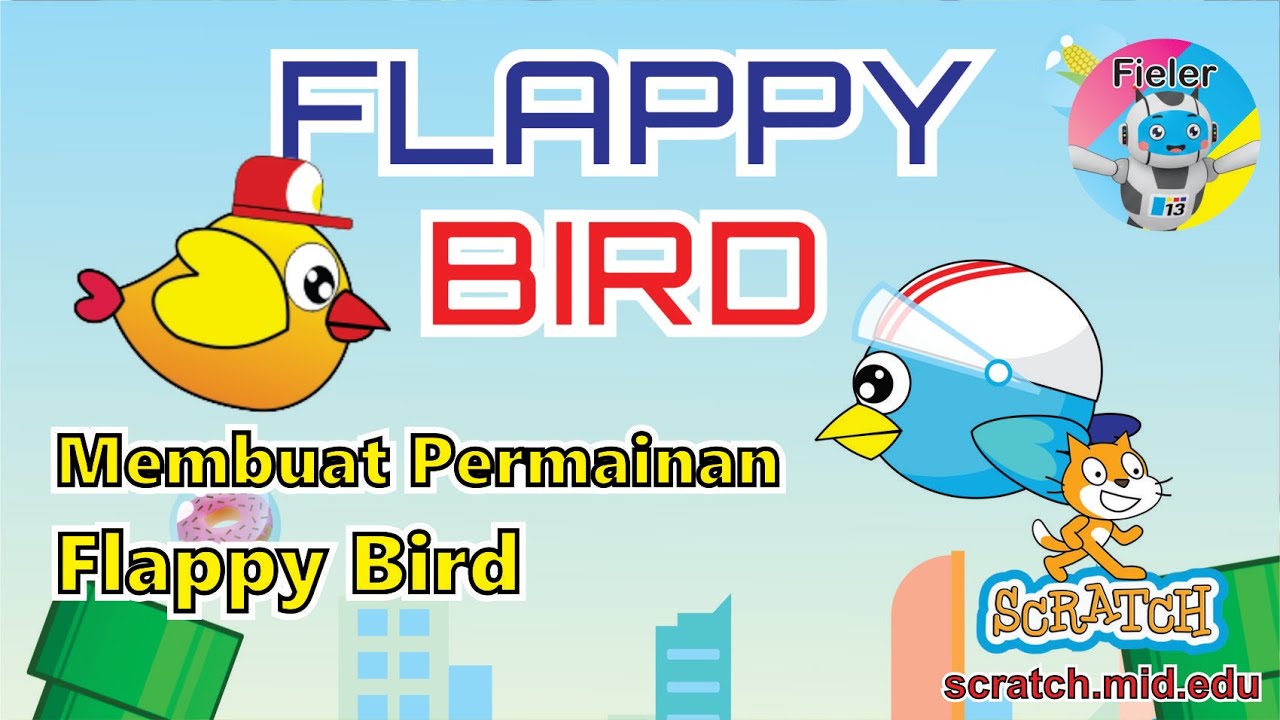 Membuat Permainan Flappy Bird dengan Scratch - YouTube