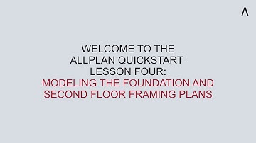 Allplan QuickStart: Buildings Lesson 4 - Modeling the foundation and framing plans